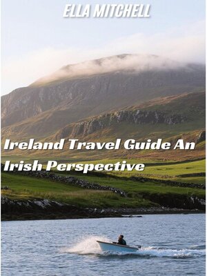 cover image of Ireland Travel Guide an Irish Perspective